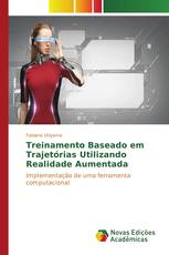 Treinamento Baseado em Trajetórias Utilizando Realidade Aumentada