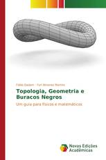 Topologia, Geometria e Buracos Negros