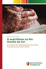 O espiritismo no Rio Grande do Sul