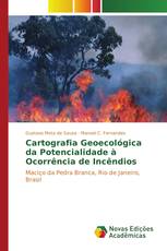 Cartografia Geoecológica da Potencialidade à Ocorrência de Incêndios