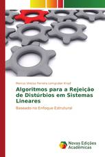 Algoritmos para a Rejeição de Distúrbios em Sistemas Lineares