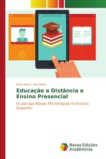 Educação a Distância e Ensino Presencial