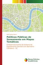 Políticas Públicas de Saneamento em Mapas Temáticos