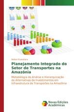 Planejamento Integrado do Setor de Transportes na Amazônia