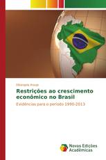 Restrições ao crescimento econômico no Brasil