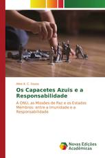 Os Capacetes Azuis e a Responsabilidade