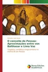 O conceito de Pessoa: Aproximações entre von Balthasar e Lima Vaz
