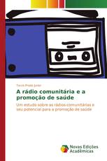 A rádio comunitária e a promoção de saúde