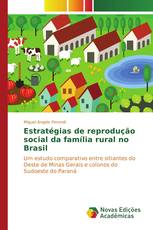 Estratégias de reprodução social da família rural no Brasil