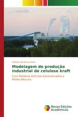 Modelagem de produção industrial de celulose kraft