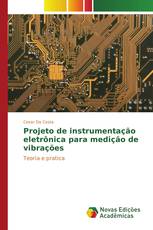 Projeto de instrumentação eletrônica para medição de vibrações