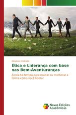 Ética e Liderança com base nas Bem-Aventuranças