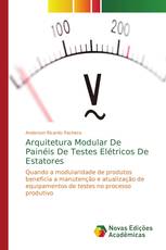 Arquitetura Modular De Painéis De Testes Elétricos De Estatores