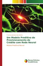 Um Modelo Preditivo de Provisionamento de Crédito com Rede Neural