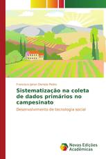 Sistematização na coleta de dados primários no campesinato