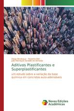 Aditivos Plastificantes e Superplastificantes