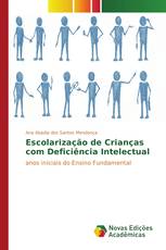 Escolarização de Crianças com Deficiência Intelectual