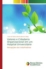 Valores e Cidadania Organizacional em um Hospital Universitário