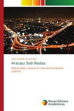 Aracaju Sob Rodas: