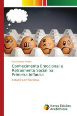 Conhecimento Emocional e Retraimento Social na Primeira Infância
