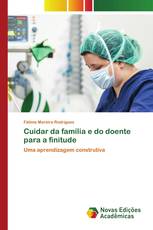 Cuidar da família e do doente para a finitude