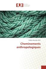 Cheminements anthropologiques