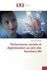 Performance sociale et digitalisation au sein des fonctions RH