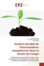 Gestion durable de Tetracarpidium conophorum dans le bassin du Congo