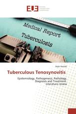 Tuberculous Tenosynovitis