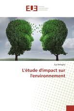 L'étude d'impact sur l'environnement