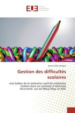 Gestion des difficultés scolaires