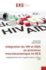 Intégration du VIH et SIDA au processus macroéconomique en RCA