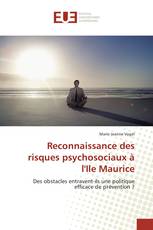 Reconnaissance des risques psychosociaux à l'Ile Maurice