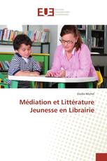 Médiation et Littérature Jeunesse en Librairie