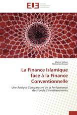 La Finance Islamique face à la Finance Conventionnelle