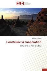 Construire la coopération