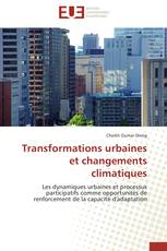 Transformations urbaines et changements climatiques