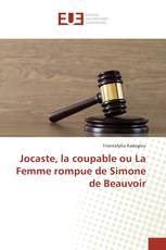 Jocaste, la coupable ou La Femme rompue de Simone de Beauvoir