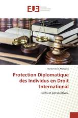 Protection Diplomatique des Individus en Droit International