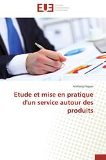 Etude et mise en pratique d'un service autour des produits