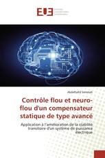 Contrôle flou et neuro-flou d'un compensateur statique de type avancé