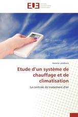 Etude d’un système de chauffage et de climatisation