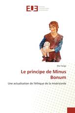 Le principe de Minus Bonum