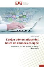 L'enjeu démocratique des bases de données en ligne
