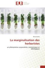 La marginalisation des herboristes