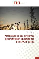 Performance des systèmes de protection en présence des FACTS séries