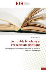 Le trouble bipolaire et l'expression artistique