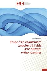 Etude d'un écoulement turbulent à l’aide d’ondelettes orthonormales