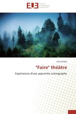 "Faire" théâtre