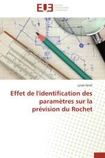 Effet de l'identification des paramètres sur la prévision du Rochet